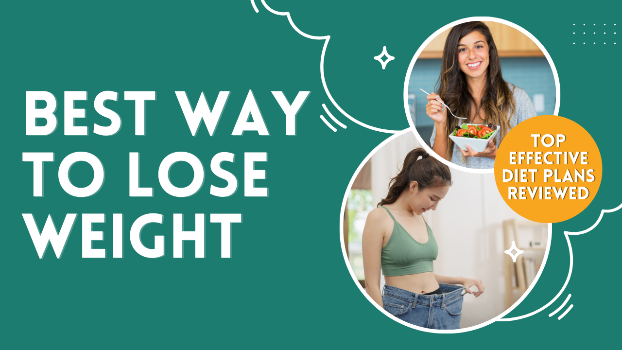 Best Way to Lose Weight