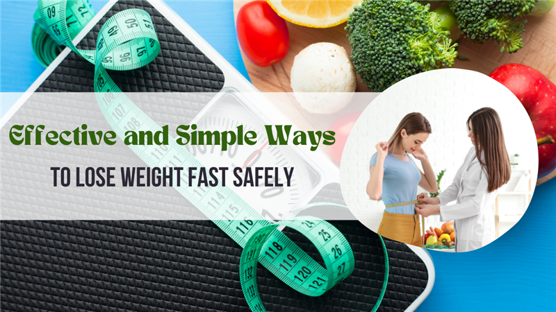 Simple Ways To Lose Weight Fast