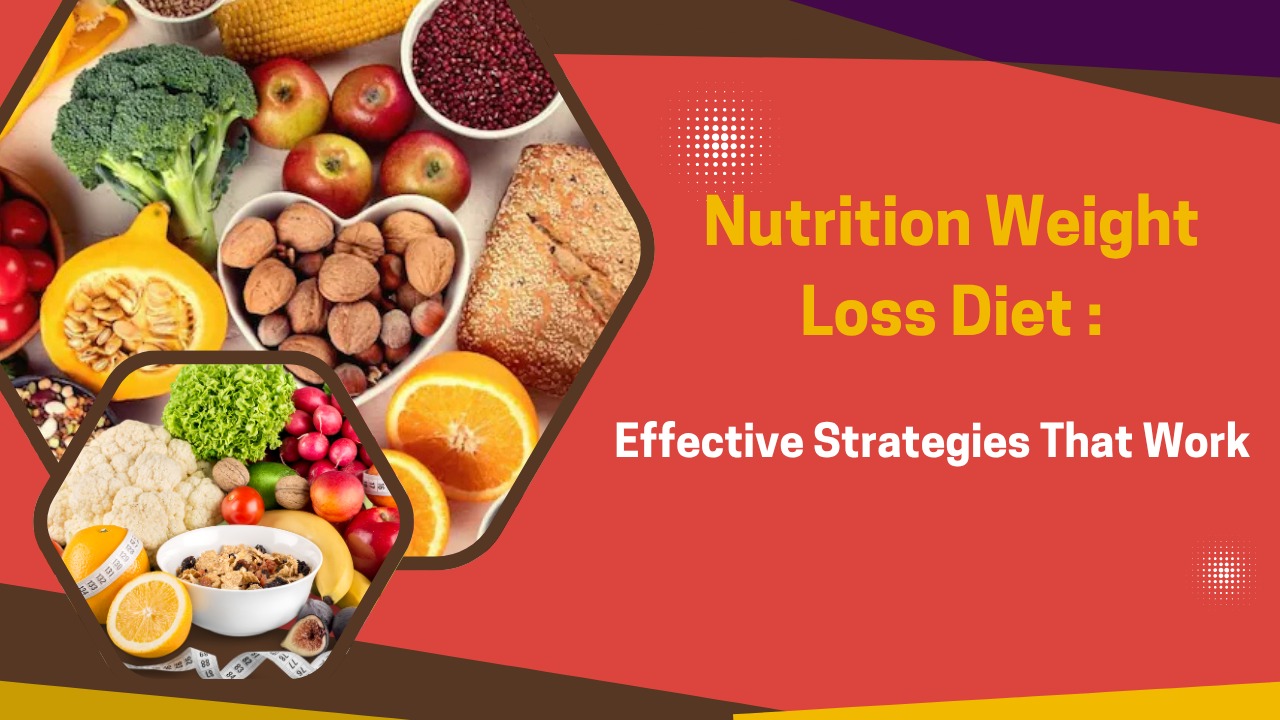 Nutrition Weight Loss Diet
