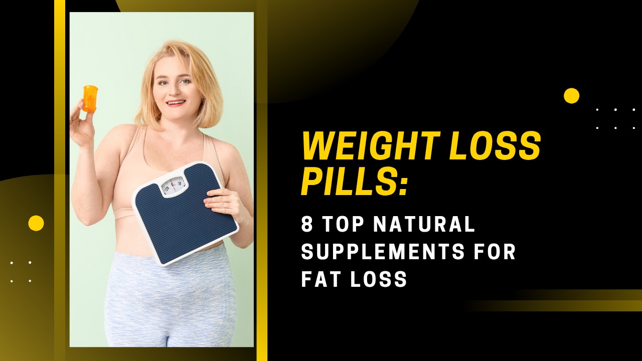 Weight Loss Pills