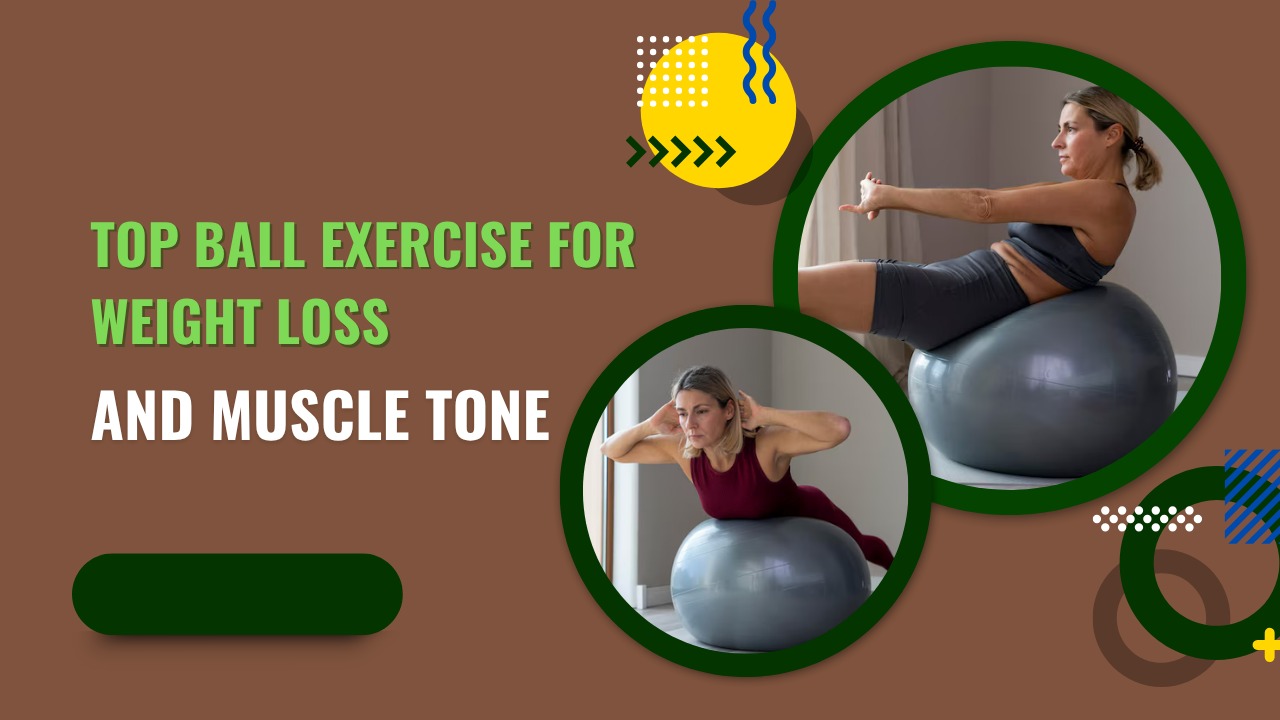 ball exercise for weight loss