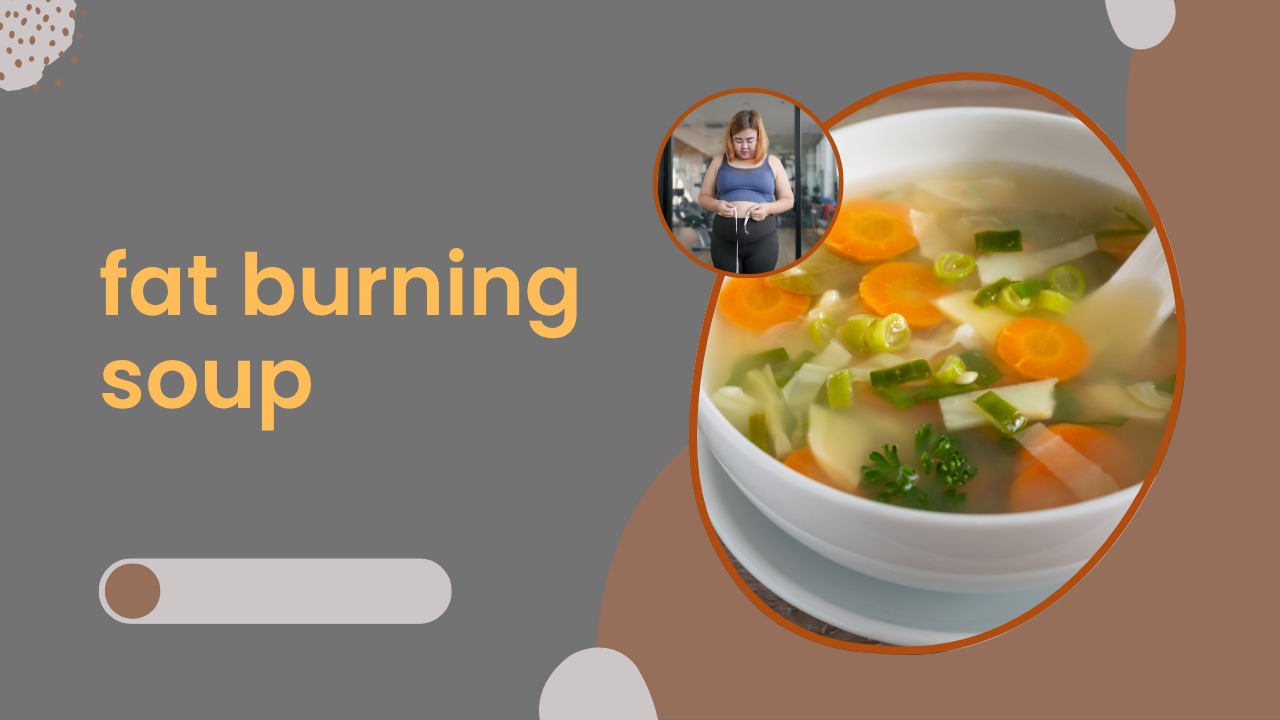 fat burning soup