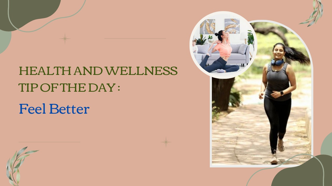 Health and wellness tip of the day