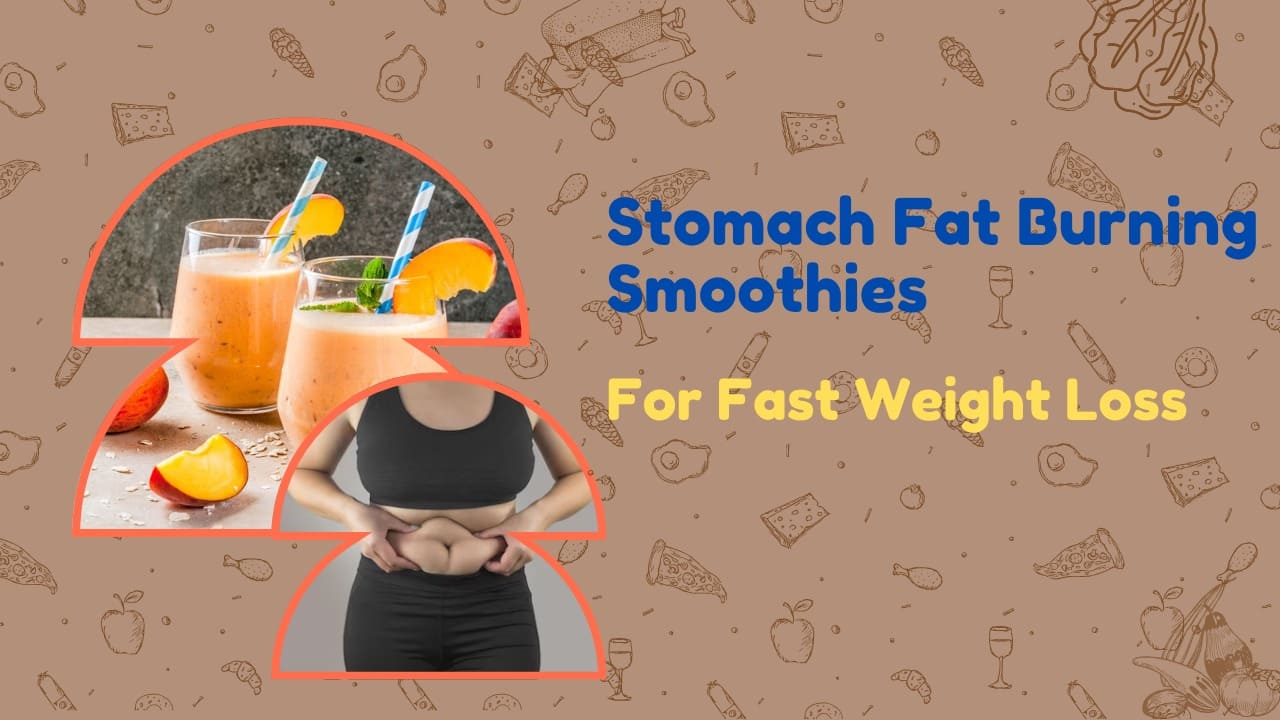 stomach fat burning smoothies