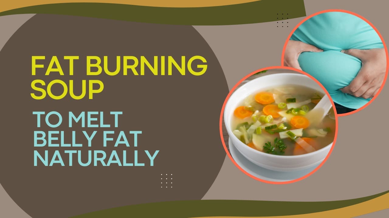 fat burning soup