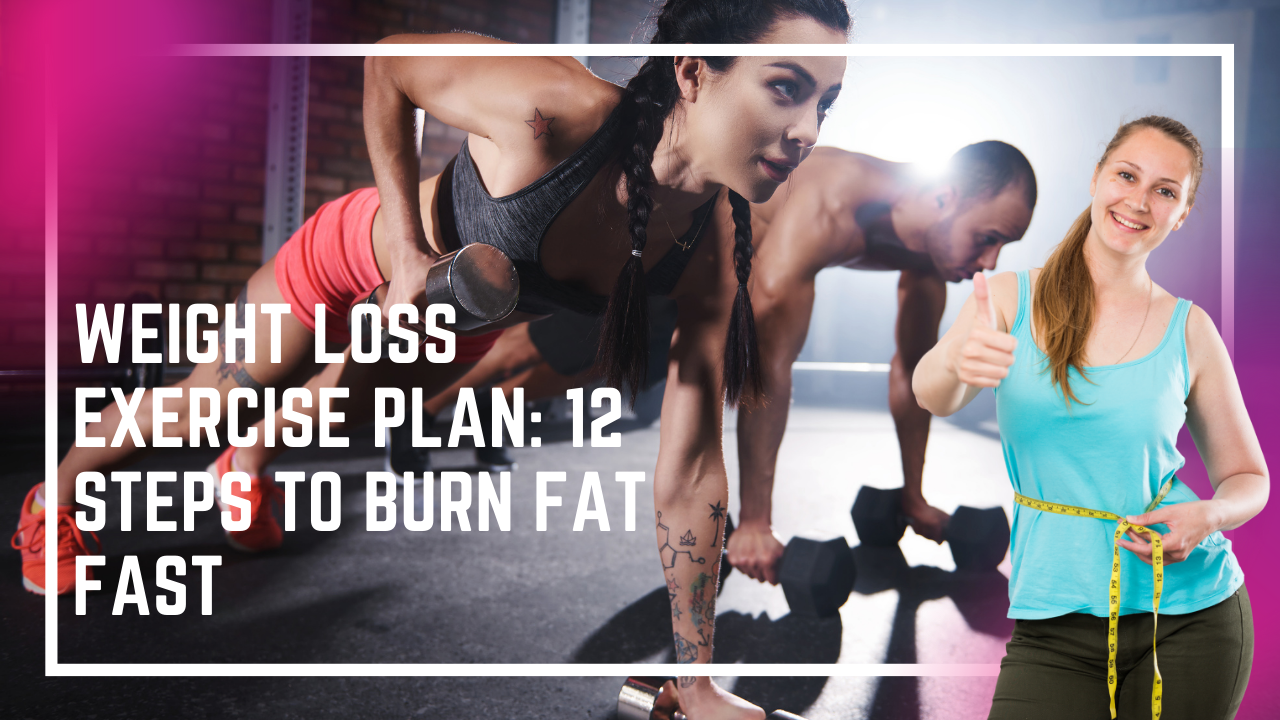 Weight Loss Exercise Plan