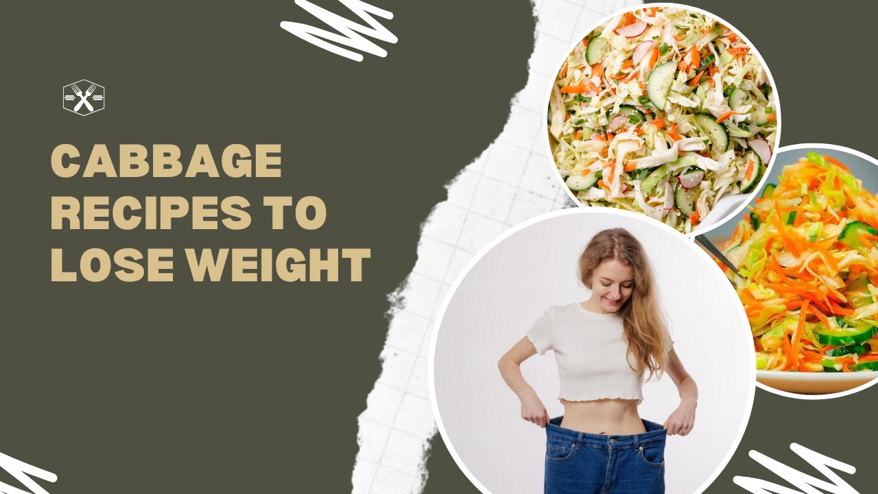 Cabbage recipes to lose weight
