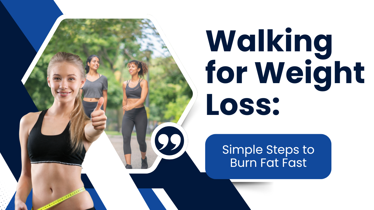 Walking for Weight Loss