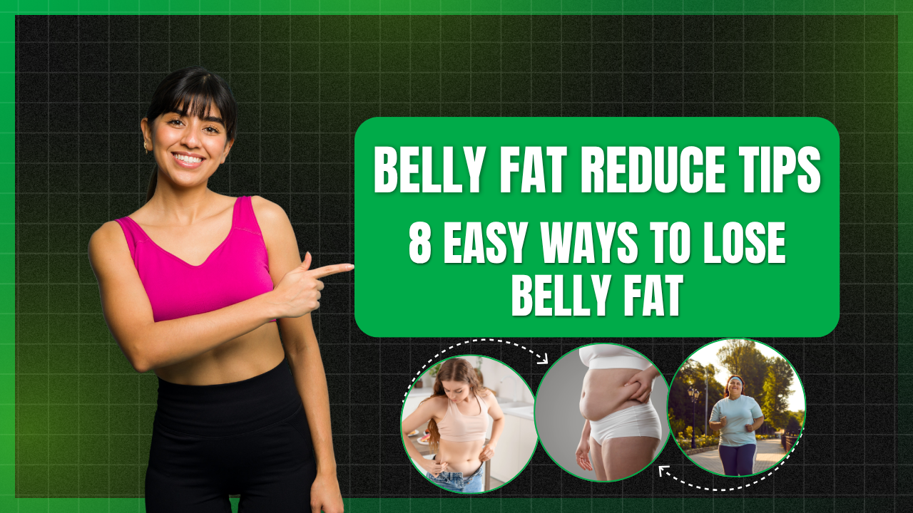Belly Fat Reduce Tips