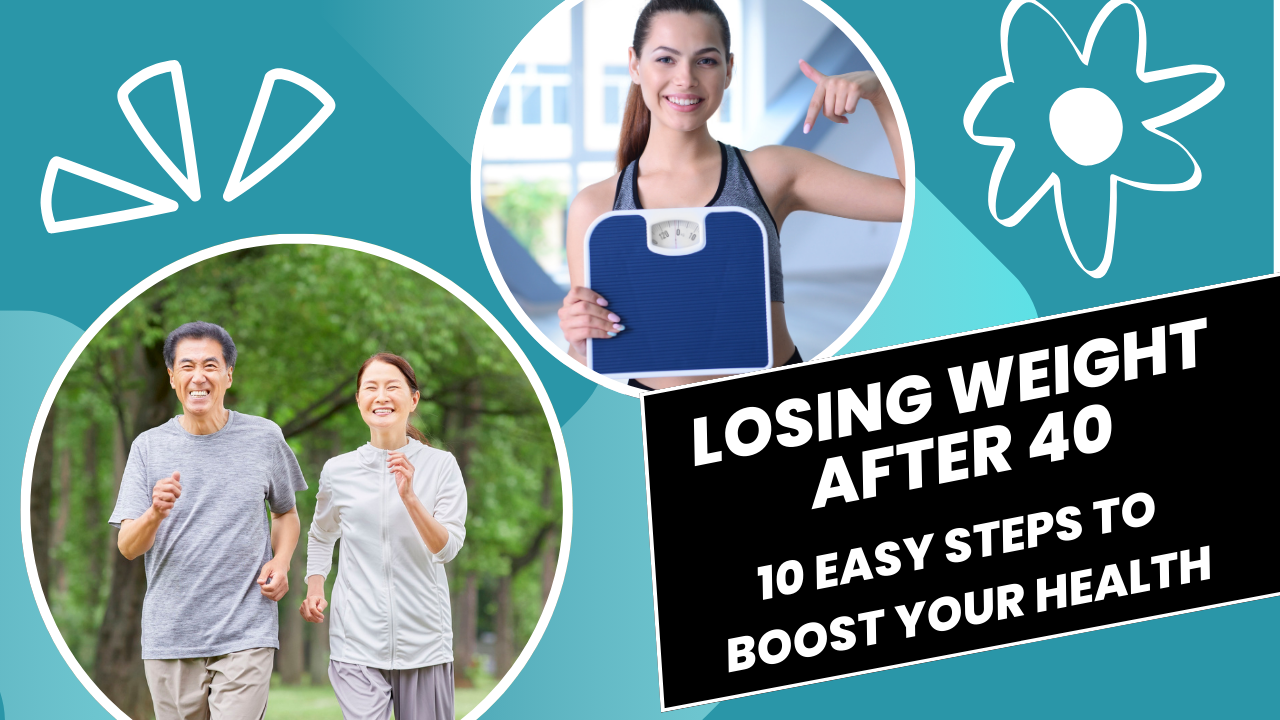 Losing Weight After 40