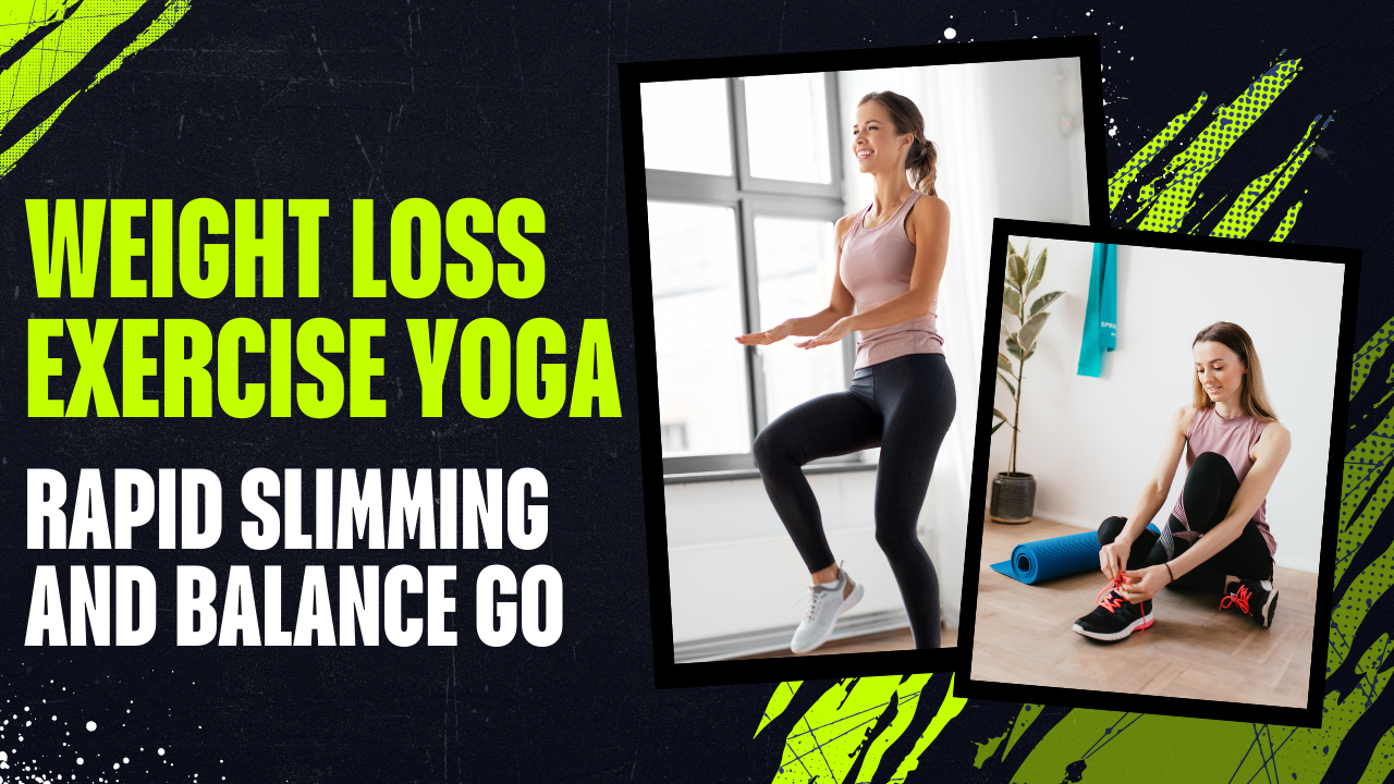 Weight loss exercise yoga
