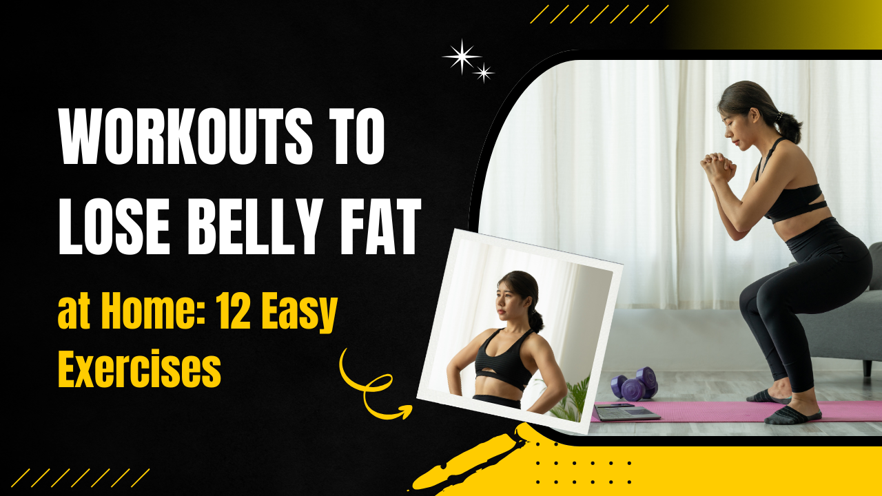 Workouts to Lose Belly Fat at Home