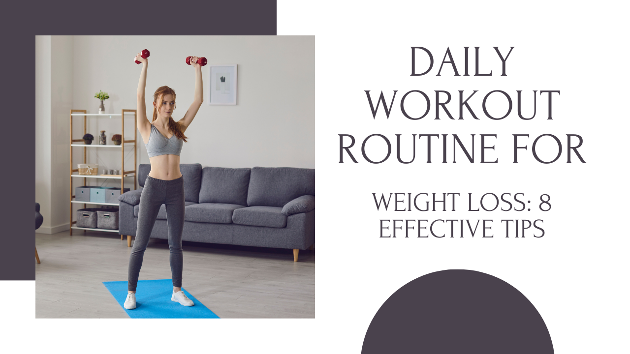daily workout routine for weight loss