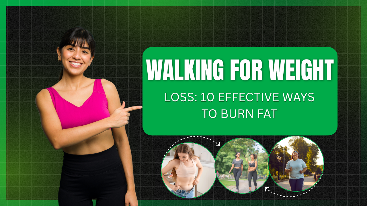 Walking for Weight Loss